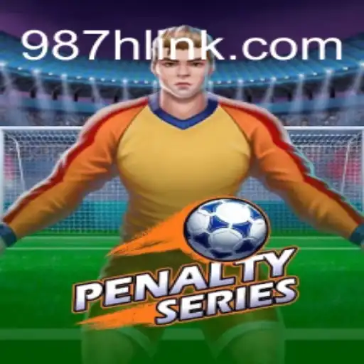 Dive into the World of PenaltySeries: A Thrilling Experience with 987H.COM Oficial Slots Brasil #1